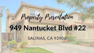 949 Nantucket Blvd #22, Salinas, CA 93906 | For Sale | Luxury Features