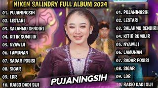 NIKEN SALINDRY - PUJANINGSIH, LESTARI | NIKEN SALINDRY FULL ALBUM 2024