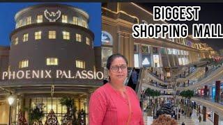 Phoenix Palassio Mall, Lucknow || Biggest Mall in Lucknow || Best Shopping Mall Of Lucknow ||