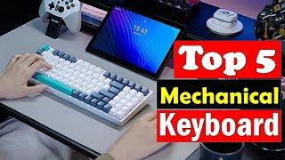 ‍️Top 5 Best Mechanical Keyboards in 2024 | Best Mechanical Keyboards