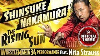 Shinsuke Nakamura - The Rising Sun (WrestleMania 34 Performance) feat. Nita Strauss