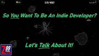 New Indie Devs & Aspiring Indie Devs:  Harsh Truth.. Your "Great Game Idea" Isn't Worth A Dime!