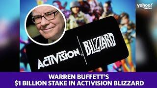 Warren Buffett’s Berkshire Hathaway bought nearly $1 billion in Activision Blizzard shares