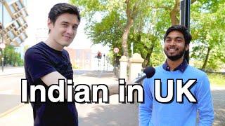 What's it like being Indian in UK?