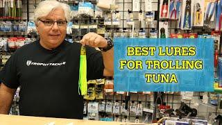 Best Lures For Trolling Tuna