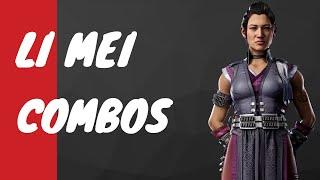 Mortal Kombat 1 LI Mei Tech / Combo Guide With Kameos
