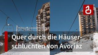 Mit der Sesselbahn durch Avoriaz | Nahverkehr der anderen Art in den Portes du Soleil