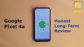 Google Pixel 4a Honest Long-Term Review