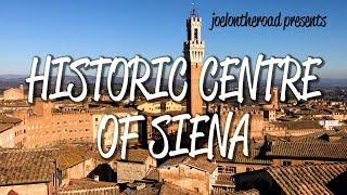 Historic Centre of Siena - UNESCO World Heritage Site