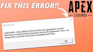 How to Fix Apex Legends DXGI_ERROR_DEVICE_HUNG (Error Code 0x887A0006)