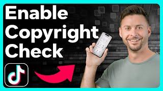 How To Turn On Auto Copyright Check On TikTok Videos