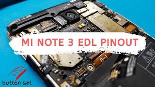 Mi Note 3 Pinout Test point || Xiaomi Mi Note 3  EDL Mode || Emergency Download Mode