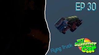 Flying Truck - Vandalisim Job (My Summer Car EP30)