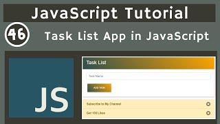 46. Task List App 2 - Local Storage in JavaScript | javascript tutorial | UiBrains | NAVEEN SAGGAM