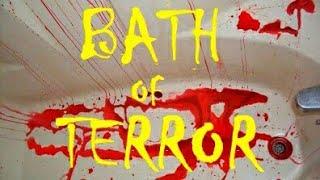 BATH OF TERROR!  #shortfilm #shorts