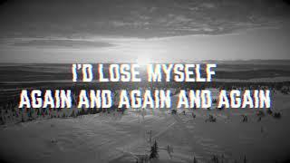 Lose Myself (Lyric Video) - The War Within