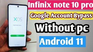 Infinix Note 10 pro (X695) frp bypass android 11 / All infinix Mobile android 11 frp bypas