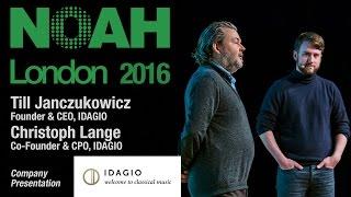 IDAGIO - NOAH16 London