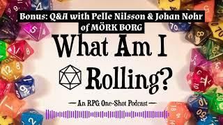 Bonus: Q&A with Pelle Nilsson & Johan Nohr of MÖRK BORG