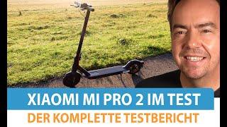 Xiaomi Mi Pro 2 Test: Elektro-Scooter Testbericht mit Fahrleistungen, Steigungen & Akku-Reichweite