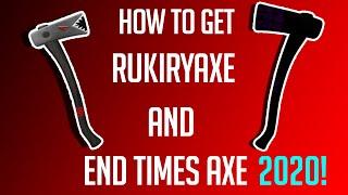 How to get Endtimes axe and Rukiryaxe Lumber Tycoon 2 2020