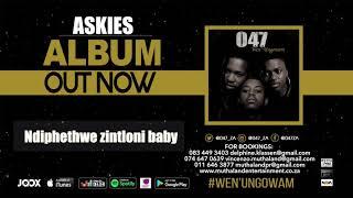 047 - ASKIES (Official Audio)
