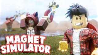 Uncopylocked Magnet simulator Roblox Studio