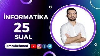 25 QƏBUL TİPLİ SUAL | İNFORMATİKA