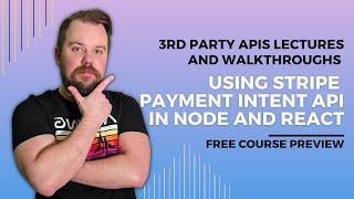Building a React Client with Stripe: Concepts & Implementation - Free Course Preview | Part 2