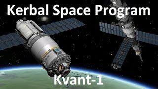 KSP - Kvant-1 - Pure Stock Mir Part 4