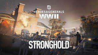 Heroes & Generals. Update 1.13 "Stronghold"