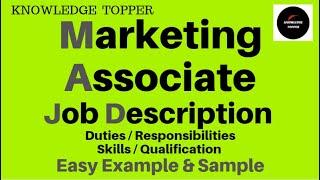 Marketing Associate Job Description | Marketing Associate Roles and Responsibilities and Work Duties