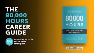 Find a fulfilling career that does good | The 80,000 Hours career guide