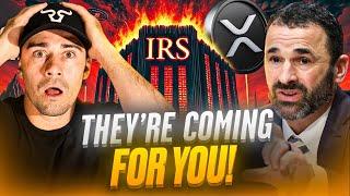 Ripple XRP:MASSIVE IMPLICATIONS! - IRS COMING AFTER YOU & Your Crypto (48 Hours Left!)