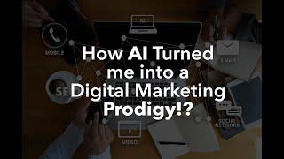 How Artificial Intelligence Turned Me Into a Digital Marketing Prodigy • DesignByAllan.com