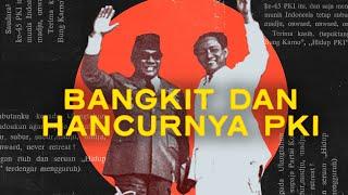 The Rise and Fall of the PKI | A Brief History of the Communist Party of Indonesia