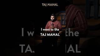 Stand-up comedy: Taj Mahal #youtubeshorts #shorts #standupcomedy #tajmahal #comedy #abinashmohapatra