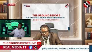 The Ground Report ,,, ON Real Media TT