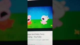 crying peppa and Suzy