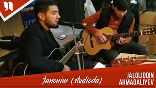 Jaloliddin Ahmadaliyev - Janonim studioda