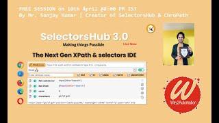 Master XPATH and CSS Selectors - Tutorial on SelectorsHub