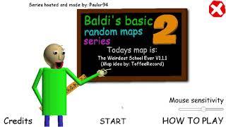 Baldi's Basics Random Maps 2:The Weirdest School Ever,part 2