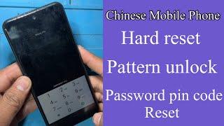 All China smart phones Hard reset pattern unlock password pin code unlock