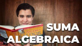 Suma algebraica - Capítulo 1 - Álgebra de Baldor - LB