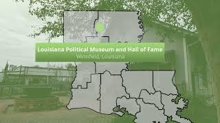 Louisiana Political Museum and Hall of Fame