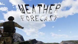 Arma 3 Editor + Scripting Tutorial - Weather Forecast