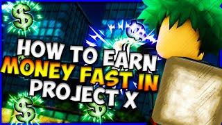 Roblox Project X | How To Earn Money 'FAST' | Easiest Way To Earn Money! 