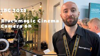 Blackmagic Cinema Camera 6K Fullframe- IBC 2023 - First Look