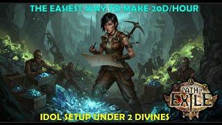 20 Divines per hour! The easiest Way. PoE Phrecia