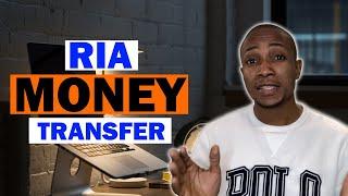 How To Send Money With Ria Money Transfer (Step-by-step guide)